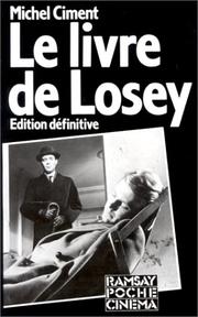 Cover of: Le livre de Losey by Joseph Losey, Michel Ciment