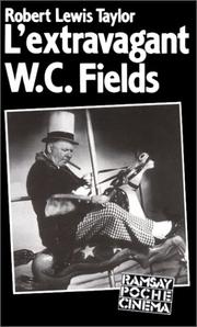 Cover of: L'extravagant W. C. Fields by Robert Lewis Taylor