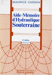 Aide-mÃ©moire d'hydraulique souterraine by Cassan