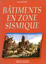 Cover of: BÃ¢timents en zone sismique by Fuentes, Fuentes