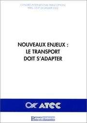 Cover of: Nouveaux enjeux : Le Transport doit s'adapter