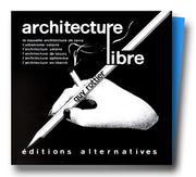Cover of: Architecture libre by Guy Rottier
