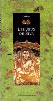 Cover of: Les Jeux de Siva (écriture indienne Kannada)