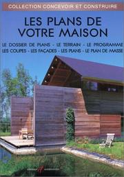 Cover of: Les plans de votre maison, nouvelle édition