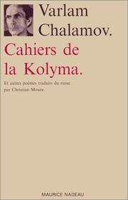 Cover of: Cahiers de la Kolyma et autres poèmes