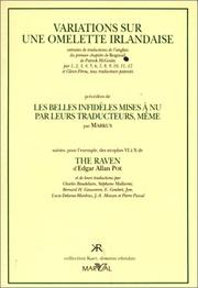 Cover of: Variations sur une omelette irlandaise, précédée de "Les Belles infidèles mises à nu par leurs traducteurs, même" et suivi de "The Raven"