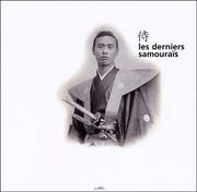 Cover of: Les derniers samouraïs