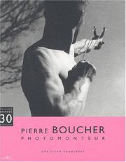 Cover of: Pierre Boucher, photomonteur by Christian Bouqueret