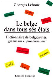 Le belge dans tous ses états by Georges Lebouc