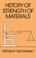 Cover of: History of strength of materials