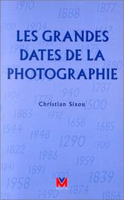 Cover of: Les Grandes Dates de la photographie