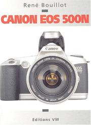 Cover of: Canon EOS 500N by René Bouillot