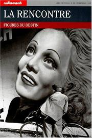 Cover of: La Rencontre by Félicie Nayrou, Alain Rudy