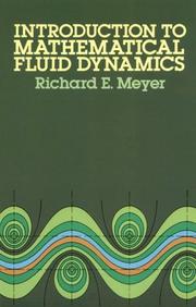 Cover of: Introduction to mathematical fluid dynamics by Richard E. Meyer
