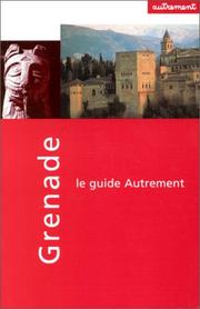 Cover of: Guide Autrement. Grenade