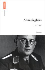 Cover of: La Fin by Anna Seghers