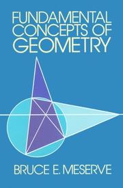 Cover of: Fundamental concepts of geometry by Bruce Elwyn Meserve
