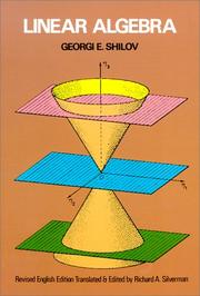Cover of: Linear algebra by G. E. Shilov