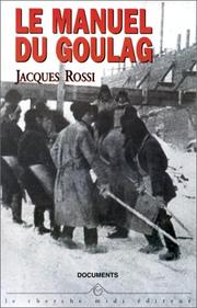Cover of: Le manuel du Goulag