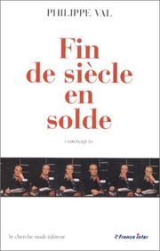 Cover of: Fin de siècle en solde by Philippe Val
