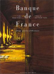 Cover of: Banque de France. Deux siècles d'histoire