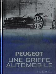 Cover of: Peugeot : Une griffe automobile