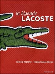 Cover of: La Légende Lacoste