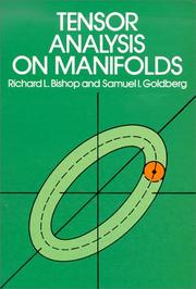 Cover of: Tensor analysis on manifolds by Richard L. Bishop