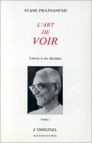 Cover of: Lettres à ses disciples by swami Prajnanpad