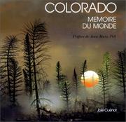 Cover of: Colorado, mémoire du monde by Joël Cuénot, Jean-Marie Pelt