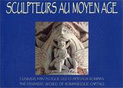 Cover of: Sculpteurs au Moyen Age  by Eric de Bussac, Alain Berghmans, Amanda Elvines