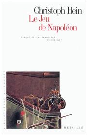 Cover of: Le Jeu de Napoléon by Christoph Hein