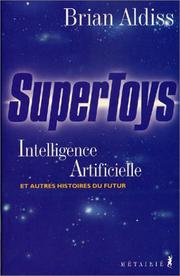 Cover of: Supertoys  by Brian W. Aldiss