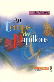 Cover of: Au temps des papillons