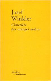 Cover of: Cimetière des oranges amères by Josef Winkler