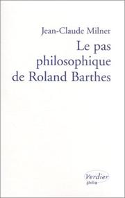 Cover of: Le Pas philosophique de Roland Barthes