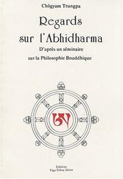 Cover of: Regards sur l'Abhidharma by Chögyam Trungpa
