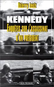 Cover of: Kennedy. Enquête sur l'assassinat d'un président