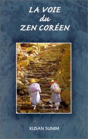 Cover of: La voie du zen coréen by Kusan Sunim