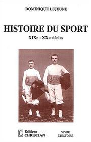 Cover of: Histoire Du Sport, Xixe-Xxe Siecles