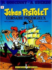 Cover of: Corsaire prodigieux by René Goscinny, Albert Uderzo