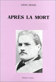 Après la mort by Léon Denis