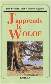 Cover of: J'apprends le Wolof (coffret de 4 cassettes)