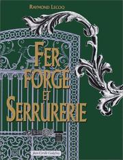 Cover of: Fer forgé et serrurerie