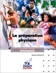 Cover of: La préparation physique by M. Pradet