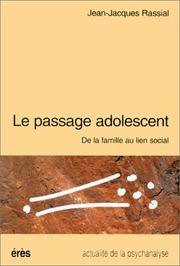 Cover of: Le passage adolescent by Jean-Jacques Rassial, Jean-Jacques Rassial