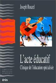 Cover of: L'acte éducatif