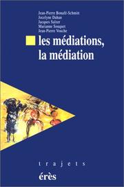 Cover of: Les Médiations, la médiation ? by Hubert Touzard