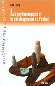 Cover of: Les psychanalystes et le développement de l'enfant