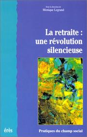 Cover of: La retraite  by Monique Legrand